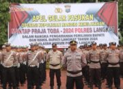 Polres Langkat Gelar Apel Pasukan Operasi Mantap Praja Toba 2024