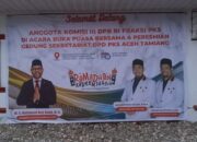 Nasir Djamil Bersama DPD PKS Aceh Tamiang, Buka Puasa Bersama, Sekaligus Meresmikan Kantor DPD PKS Aceh Tamiang