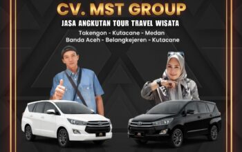 CV. MST GROUP Hadirkan Layanan Travel Wisata Nyaman dan Aman